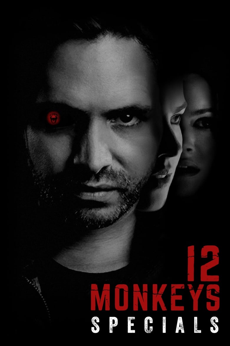 Poster of Episodes in 12 Monkeys - Specials - Specials