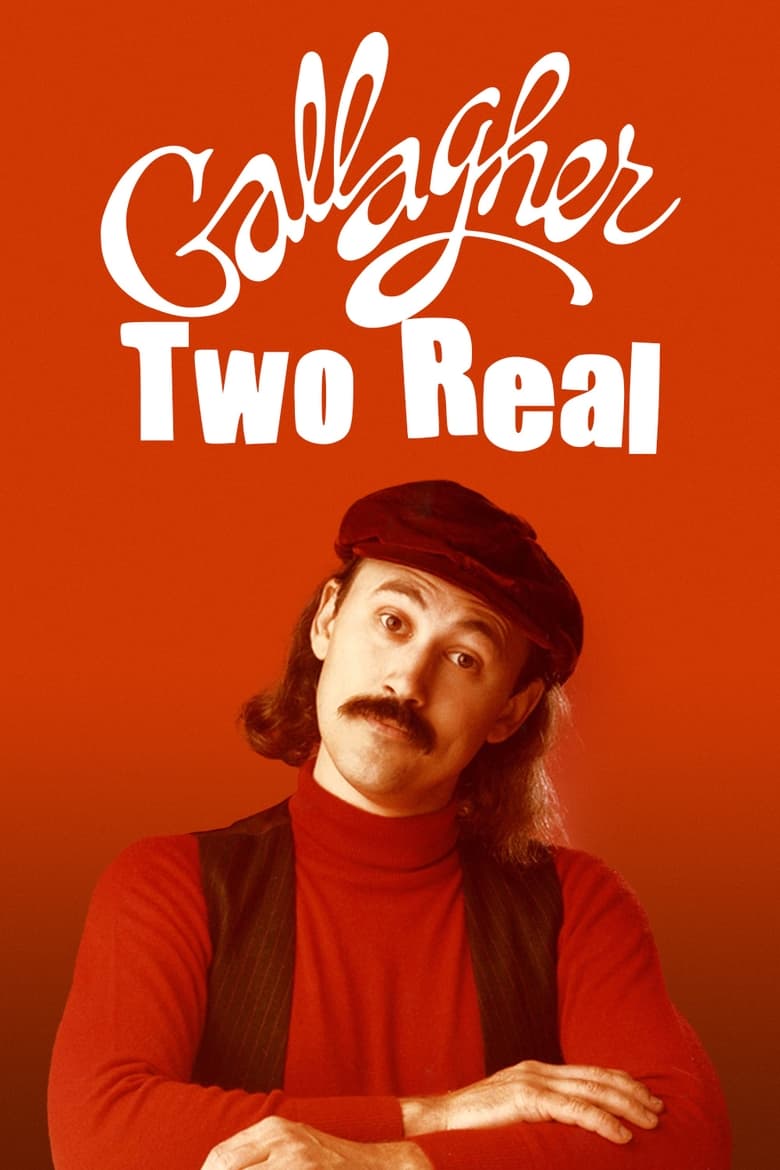 Poster of Gallagher: Two Real