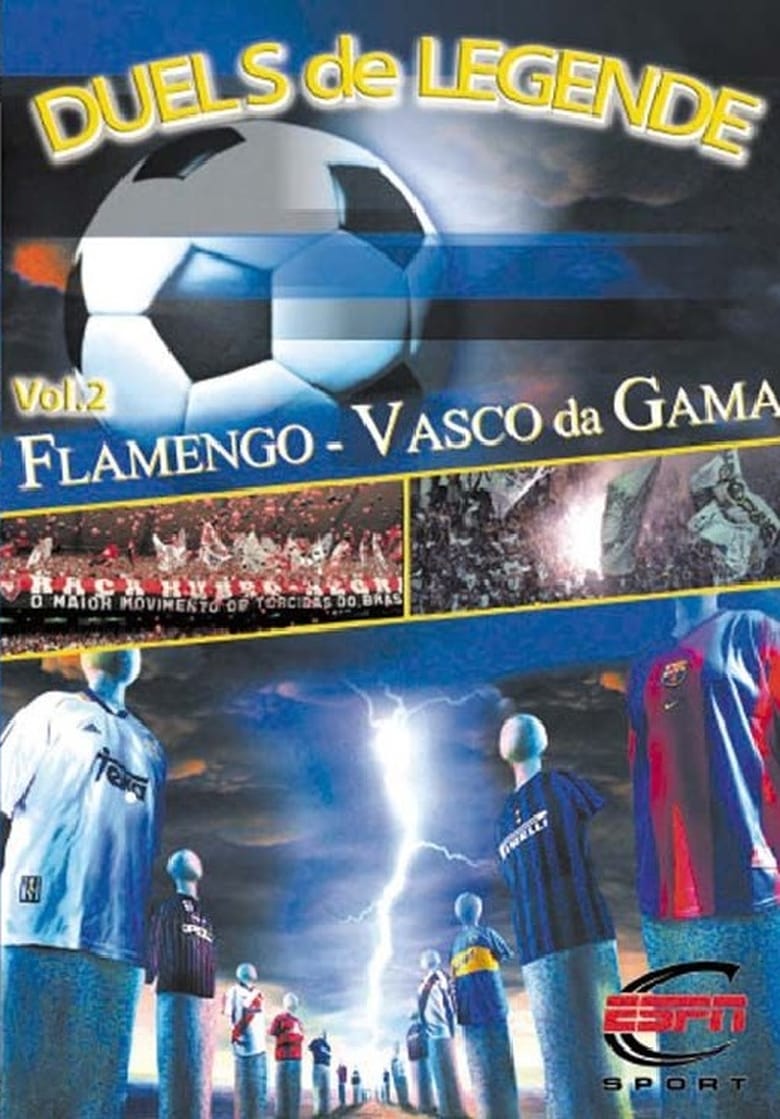 Poster of Height of Passion - Vol.2 - Flamengo / Vasco da Gama