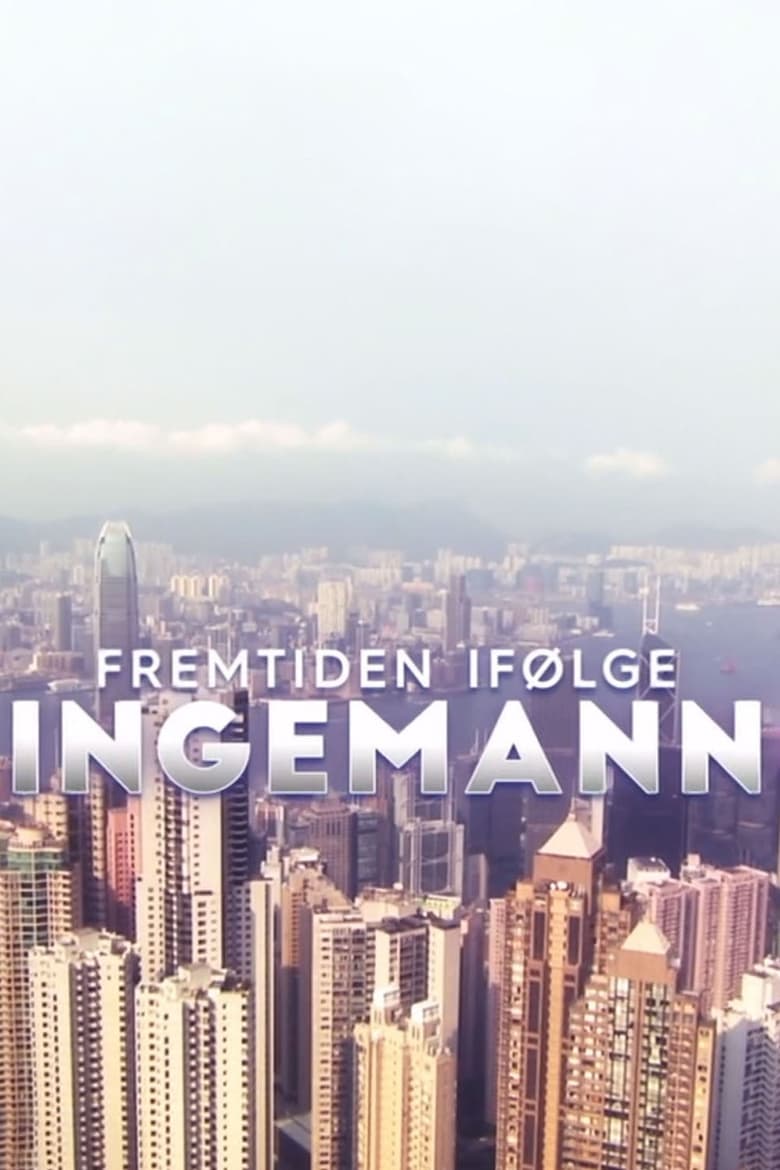 Poster of Fremtiden ifølge Ingemann