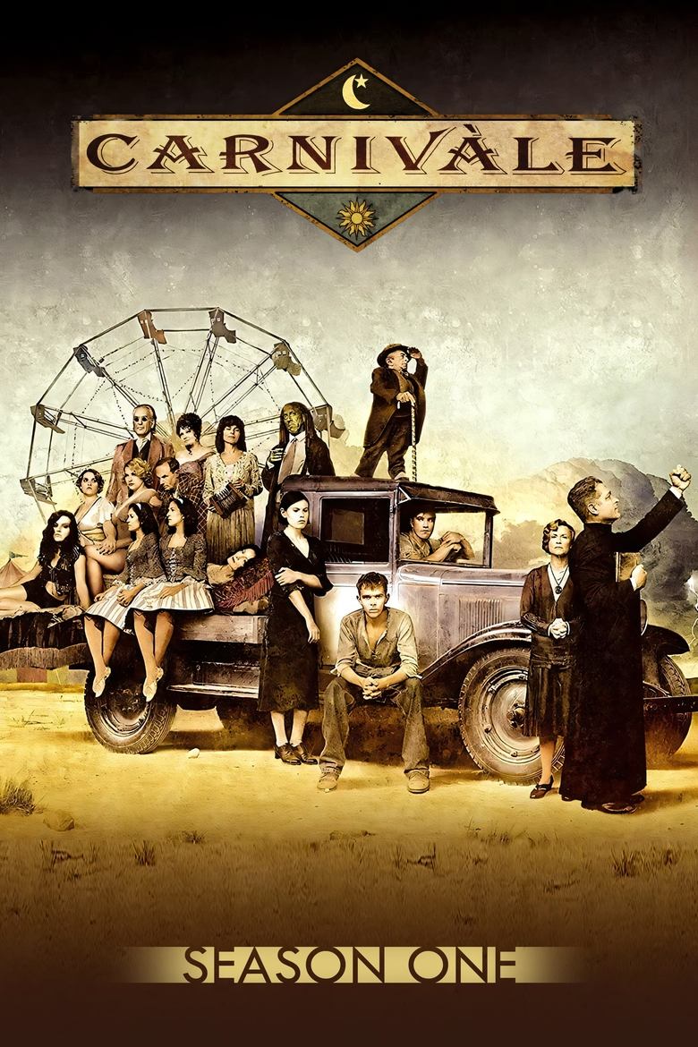 Poster of Episodes in Carnivàle - Season 1 - Season 1