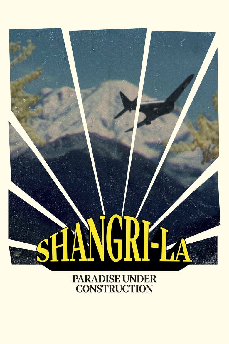 Poster of Shangri-La (Paradise Under Construction)