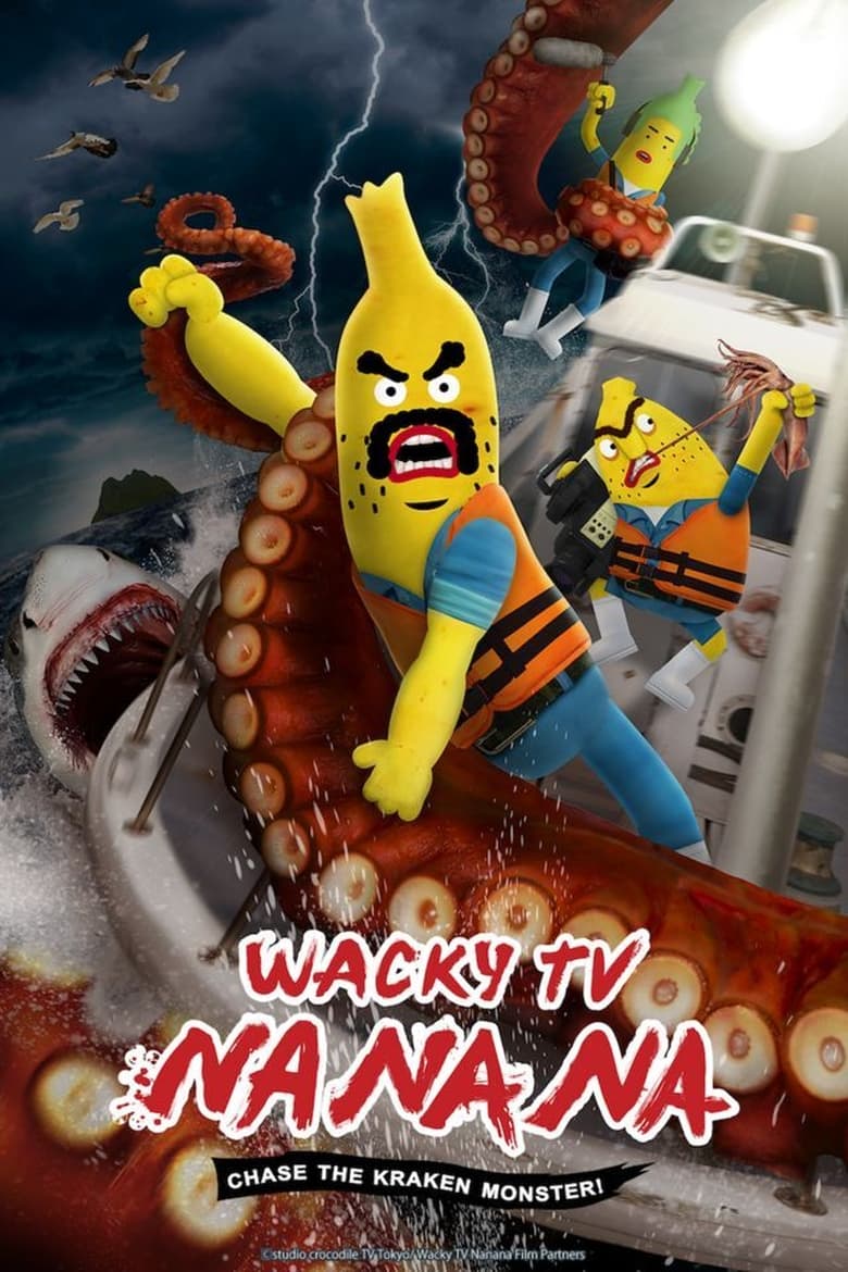 Poster of Episodes in Wacky TV Na Na Na - Chase the Kraken Monster! - Chase the Kraken Monster!