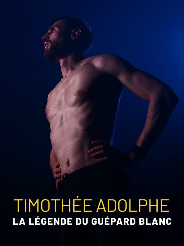 Poster of Timothée Adolphe, la légende du guépard blanc