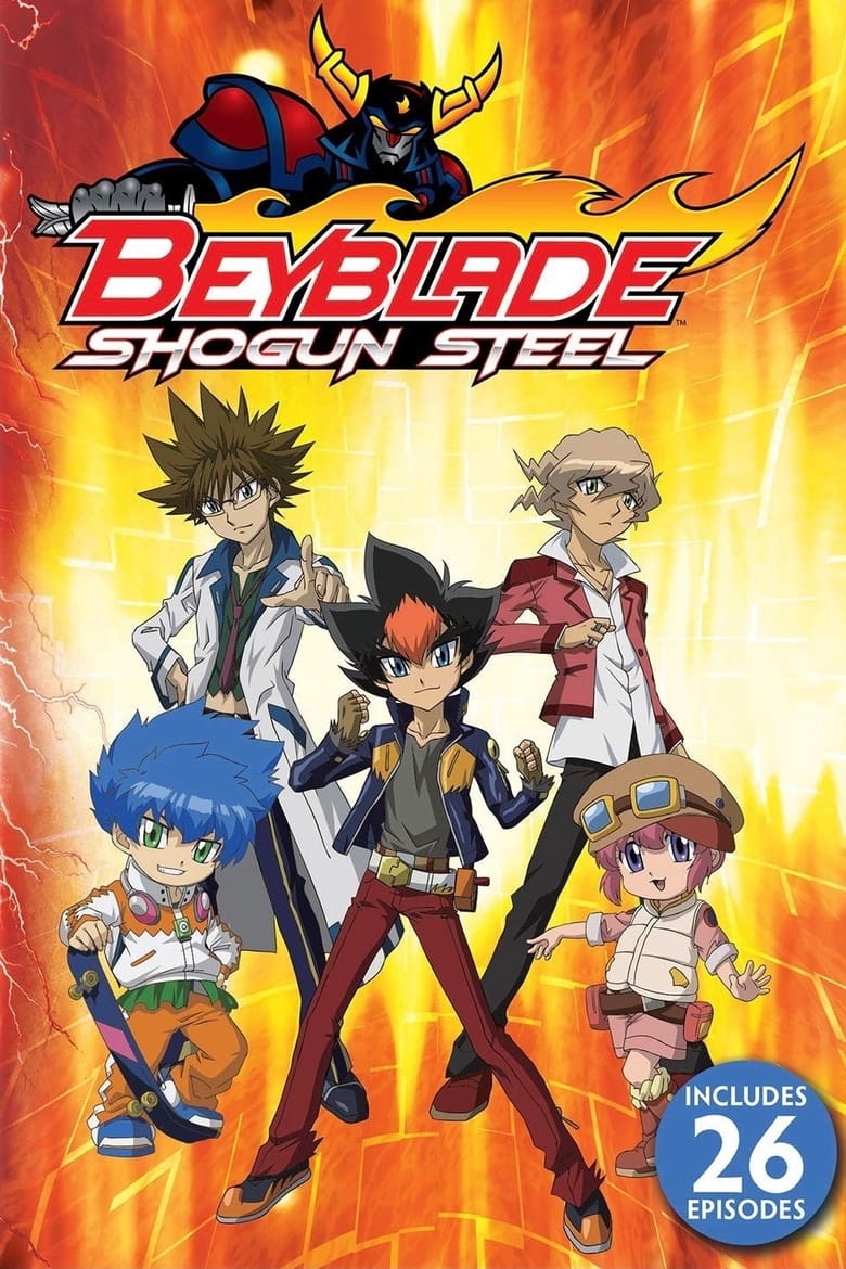 Poster of Episodes in Beyblade  Metal Saga - Beyblade: Shogun Steel - Beyblade: Shogun Steel