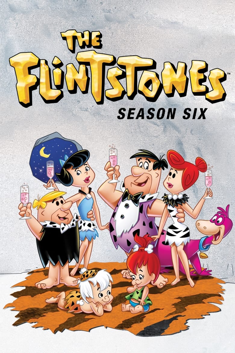 Poster of Episodes in The Flintstones - Season 6 - Season 6