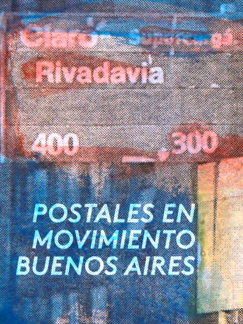 Poster of Postcards in movement: Buenos Aires