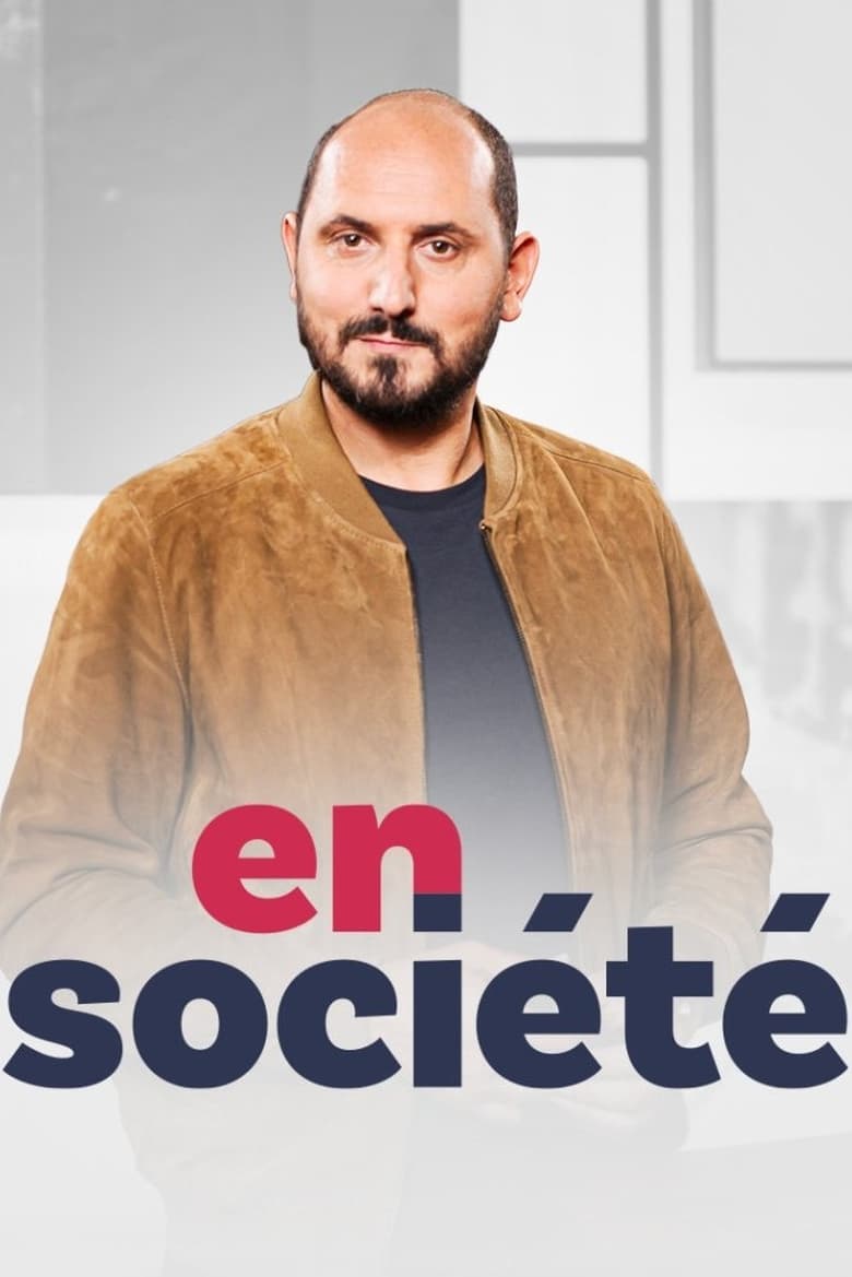 Poster of En Société - Season 1 - Episode 15 - Episode 15