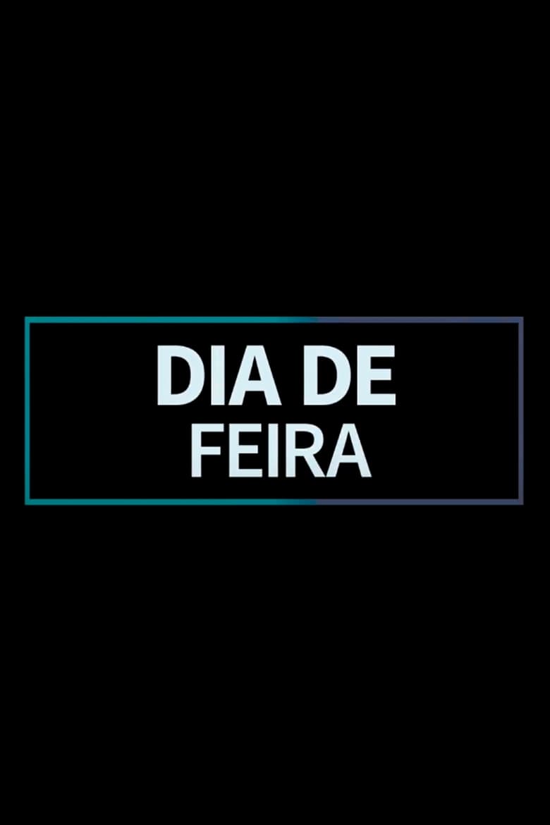 Poster of Dia de Feira