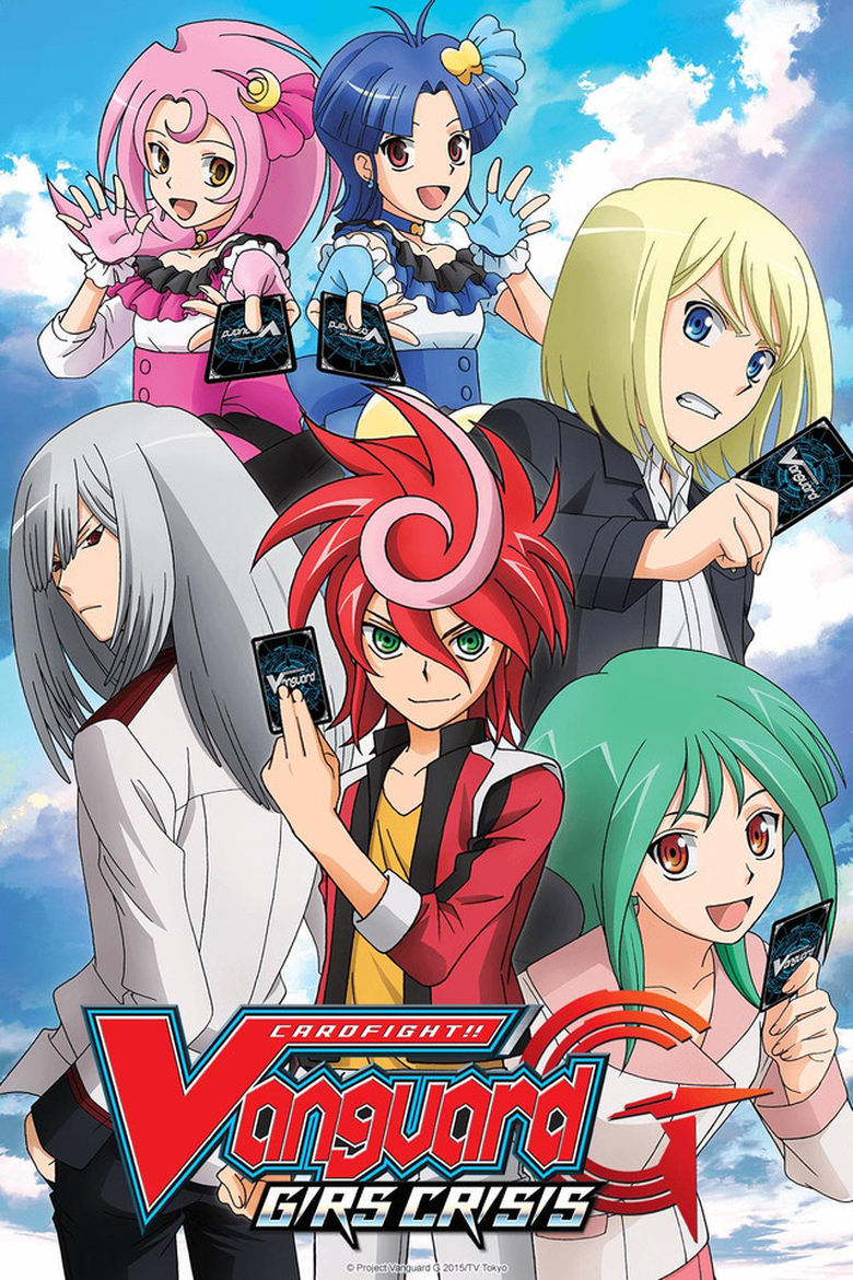 Poster of Episodes in Cardfight!! Vanguard - G: GIRS Crisis - G: GIRS Crisis