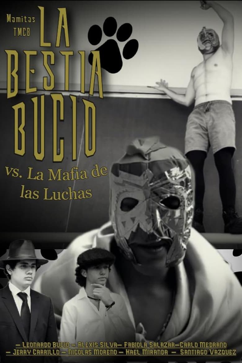 Poster of La Bestia Bucio contra La Mafia de las Luchas