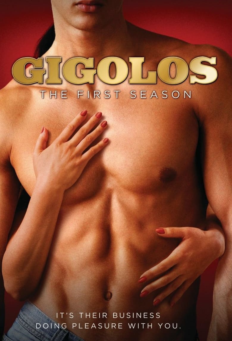 Poster of Episodes in Gigolos - Season 1 - Season 1