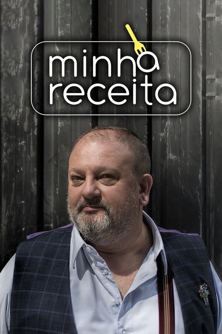 Poster of Minha Receita - Season 1 - Episode 4 - Episode 4