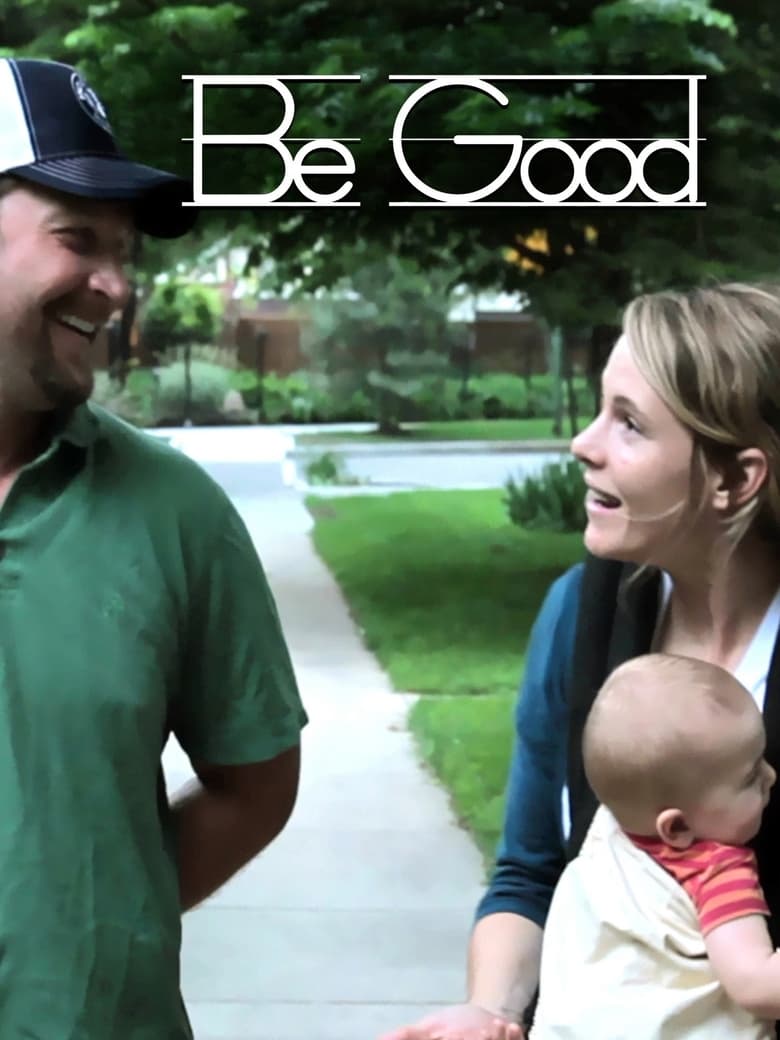 Poster of Be Good