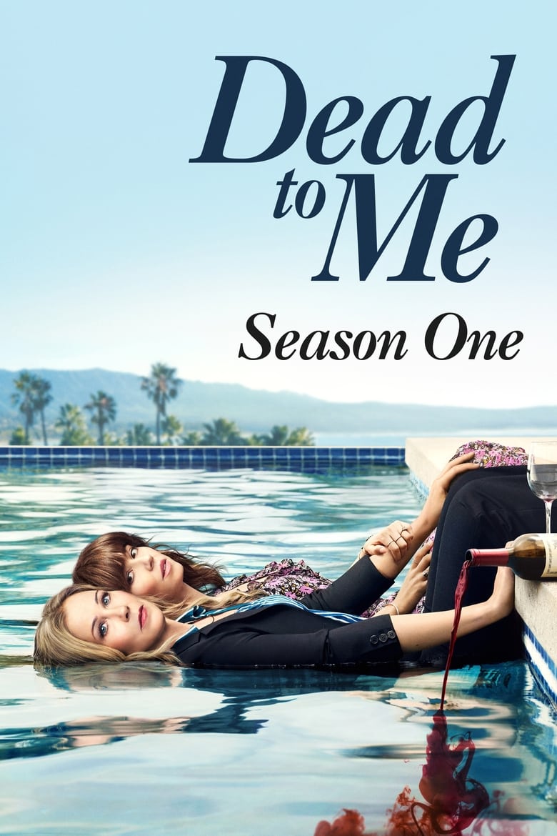 Poster of Cast and Crew in Dead To Me - Season 1 - Episode 5 - I've Gotta Get Away