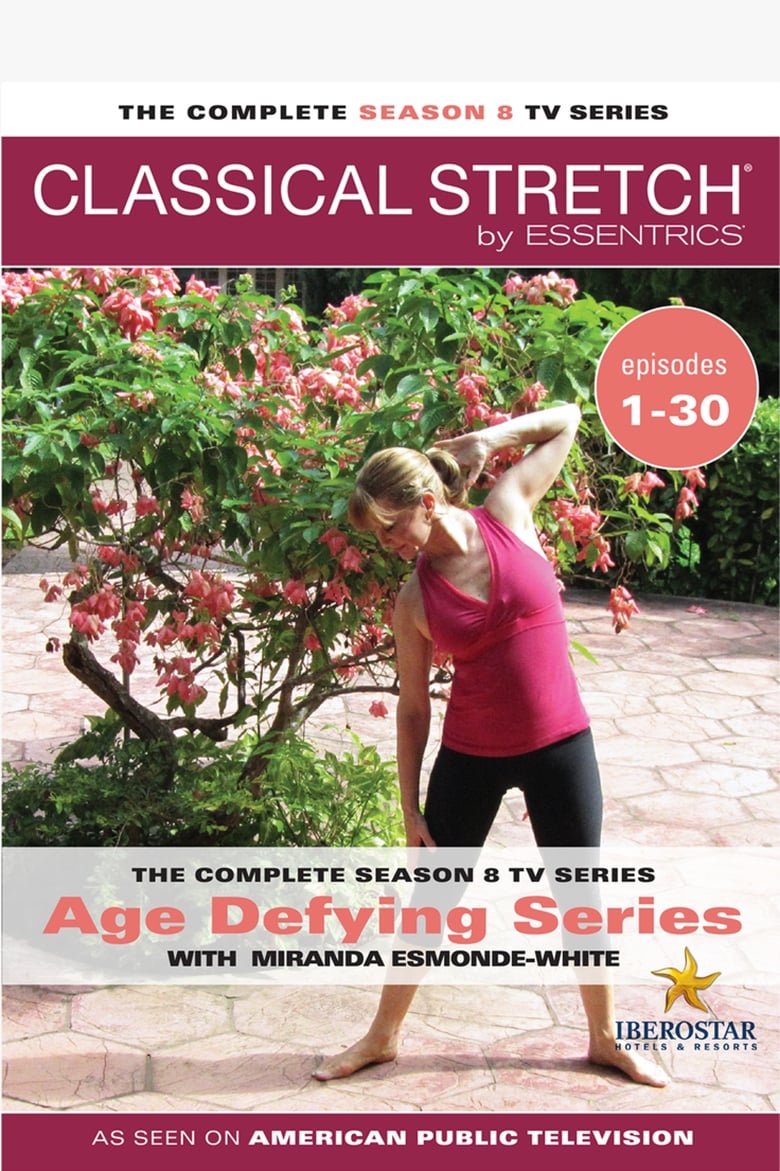 Poster of Episodes in Classical Stretch   The Esmonde Technique - Age Defying Series - Age Defying Series