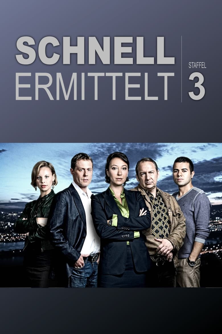 Poster of Episodes in Schnell Ermittelt - Season 3 - Season 3