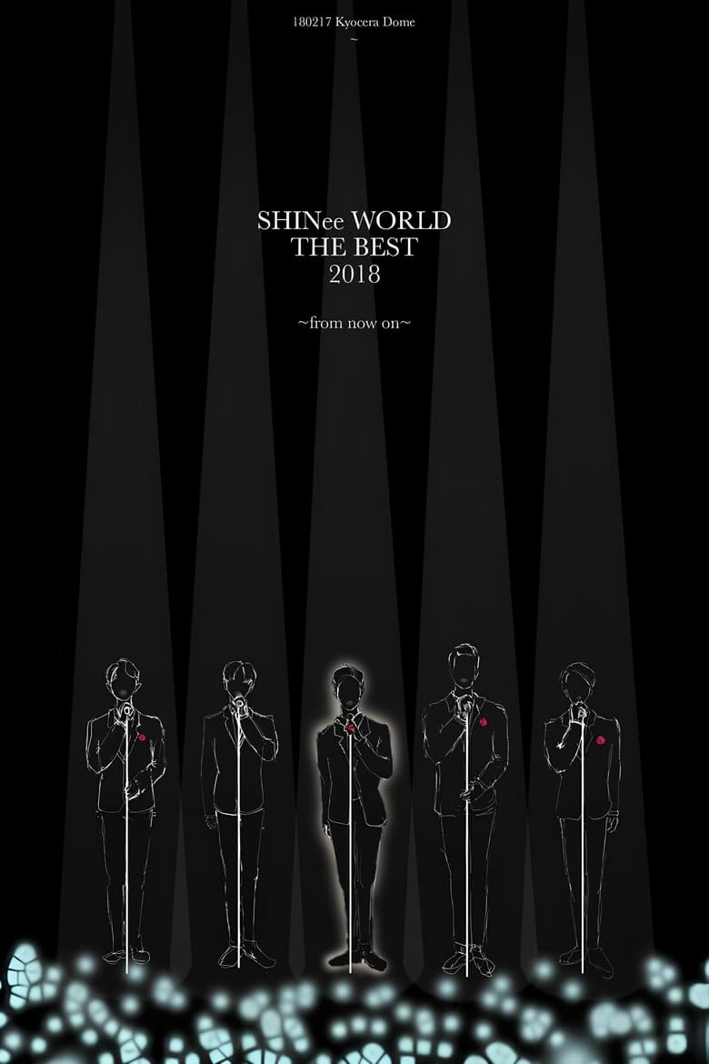 Poster of SHINee WORLD THE BEST 2018～FROM NOW ON～