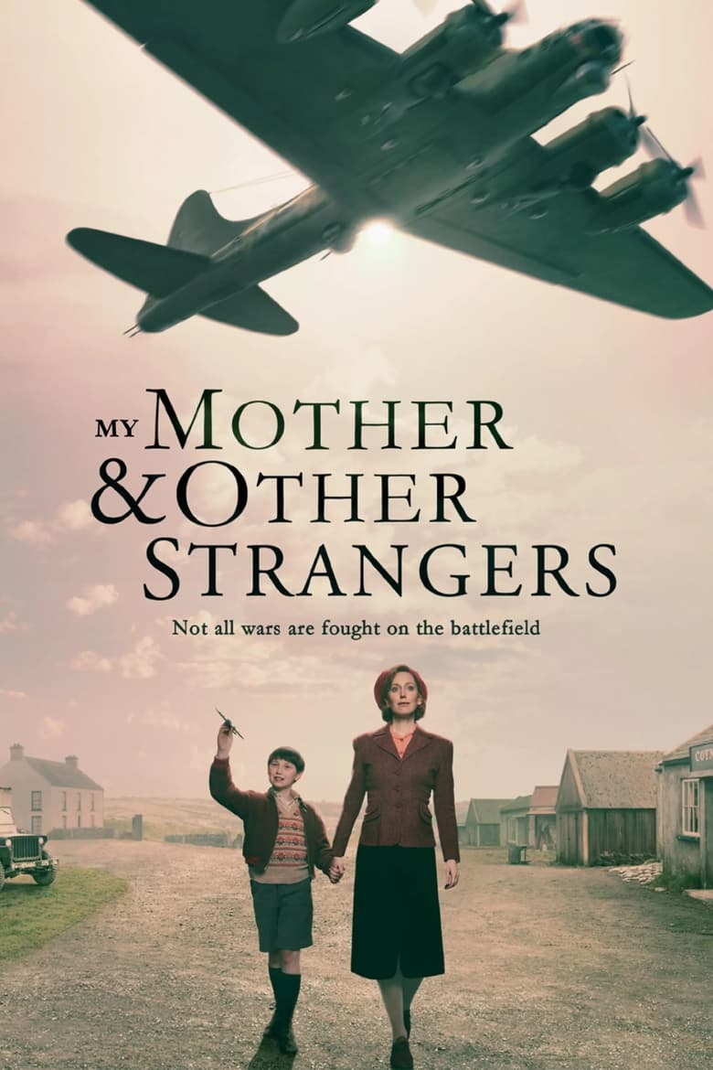 Poster of My Mother and Other Strangers