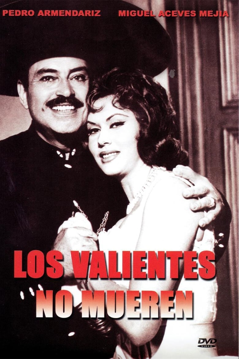 Poster of Los valientes no mueren