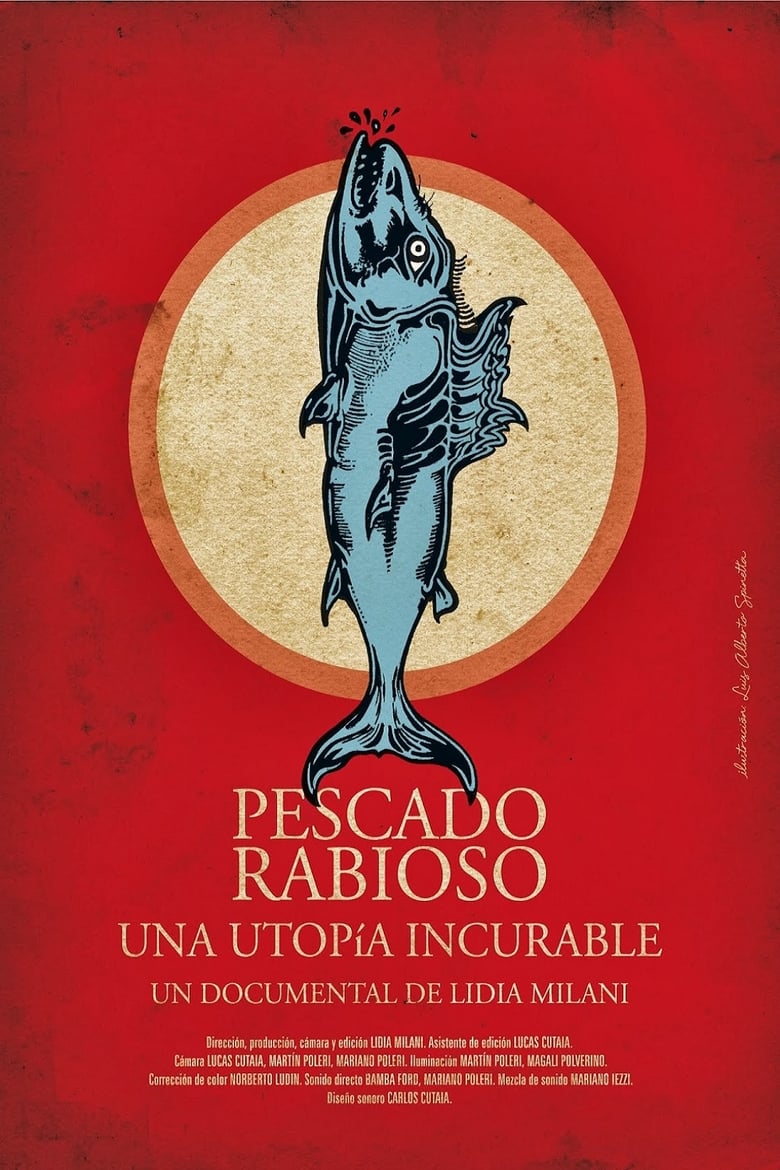 Poster of Pescado Rabioso, una utopía incurable