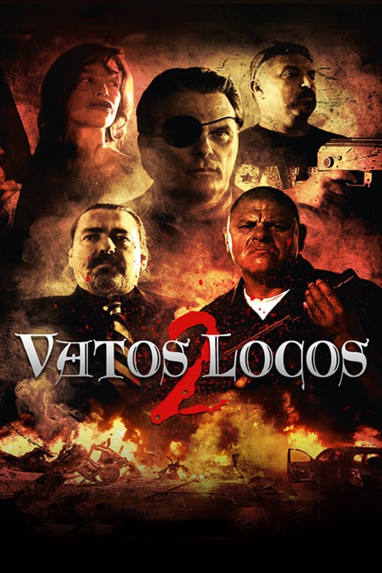 Poster of Vatos Locos 2