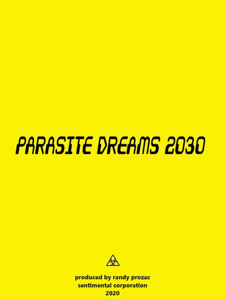 Poster of Parasite Dreams 2030