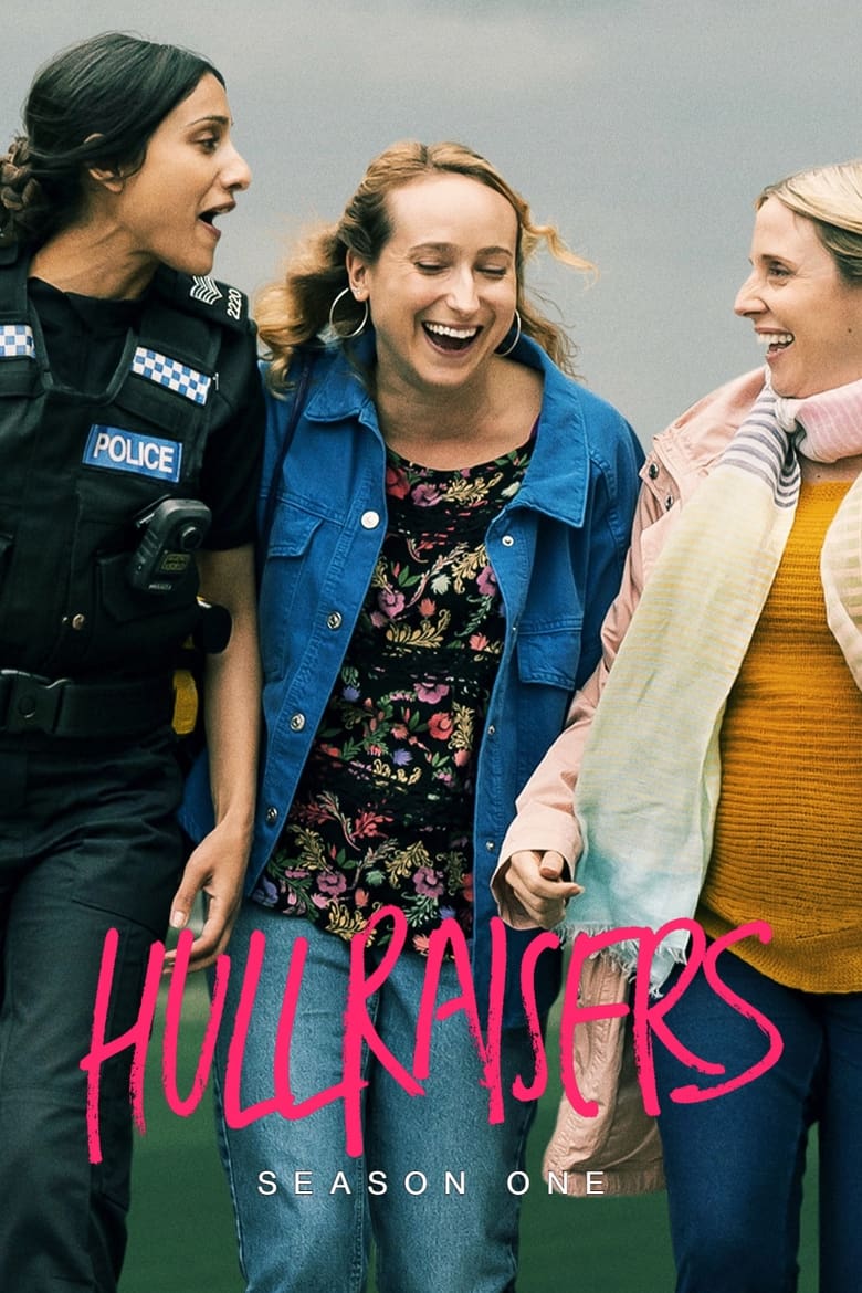 Poster of Episodes in Hullraisers - Season 1 - Season 1