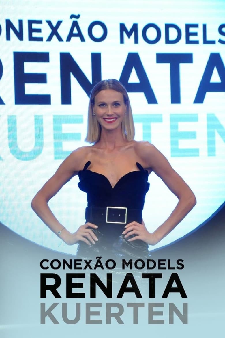 Poster of Cast and Crew in Conexão Models - Season 3 - Episode 1 - Episode 1