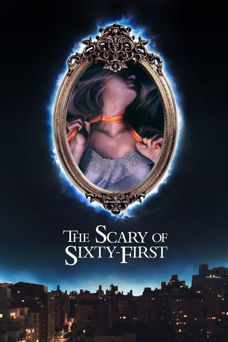 Poster of The Scary of Sixty-First