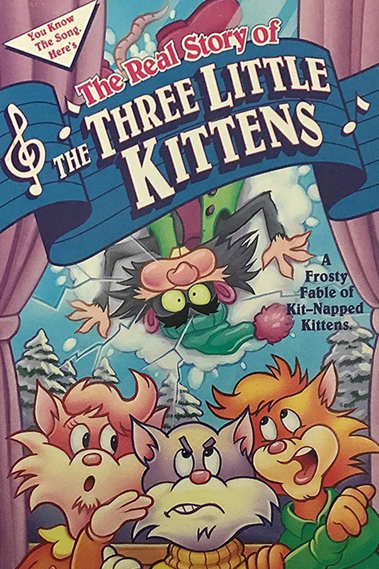 Poster of The Real Story of the Three Little Kittens