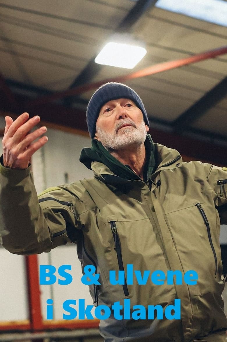 Poster of BS & ulvene i Skotland