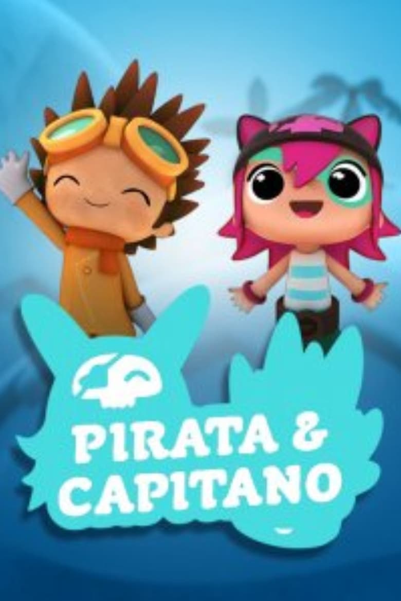 Poster of Episodes in Pirata Et Capitano - Season 2 - Season 2