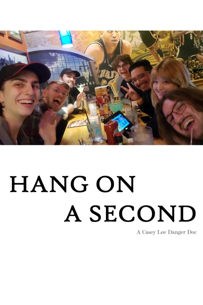 Poster of Hang On a Second