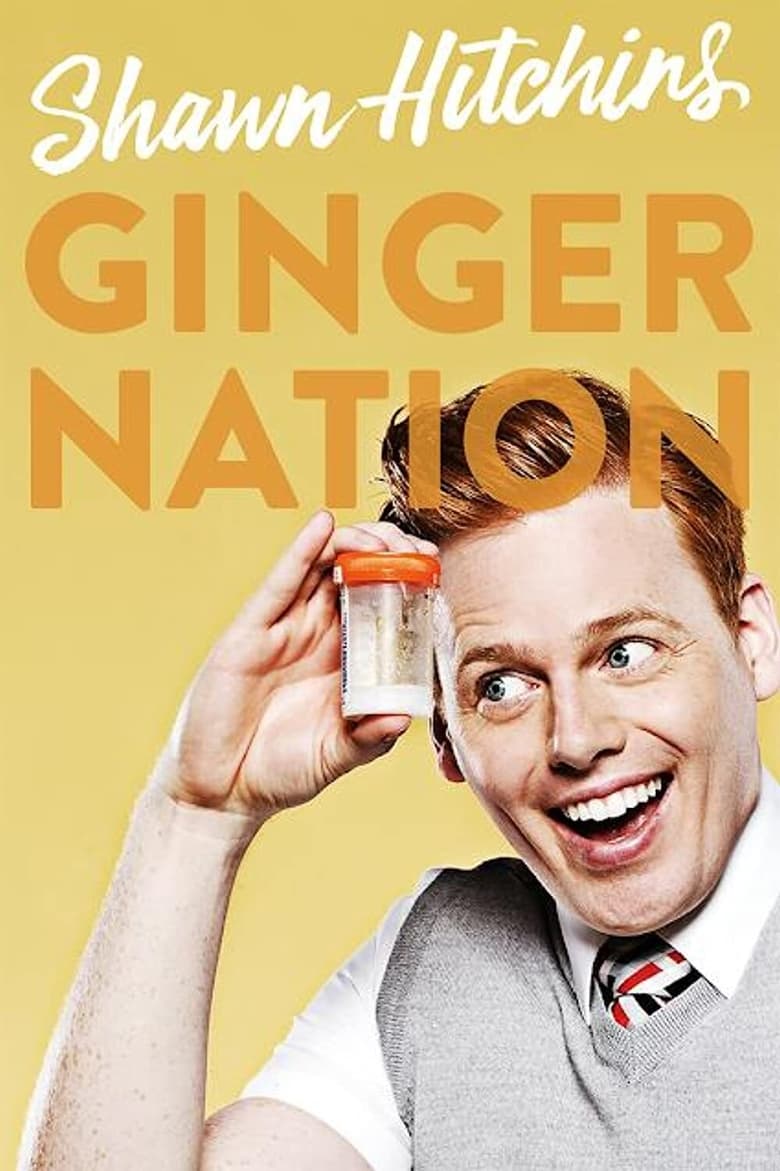 Poster of Shawn Hitchins: Ginger Nation