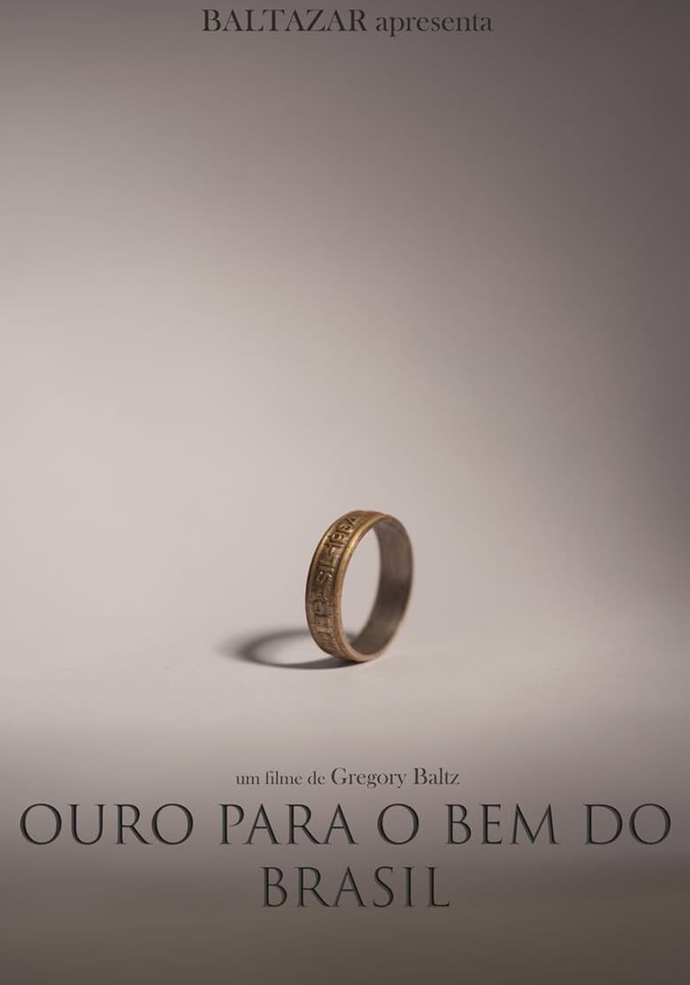 Poster of Ouro para o Bem do Brasil