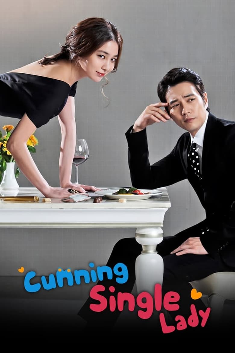 Poster of Episodes in Cunning Single Lady - Season 1 - Season 1