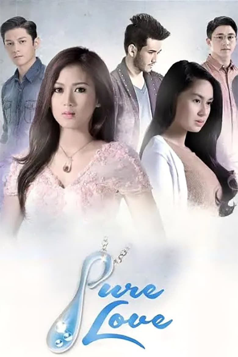 Poster of Episodes in Pure Love - Season 1 - Season 1