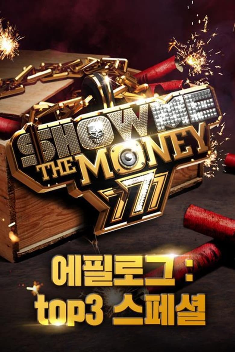 Poster of Episodes in Show Me The Money - Season 3 - Season 3