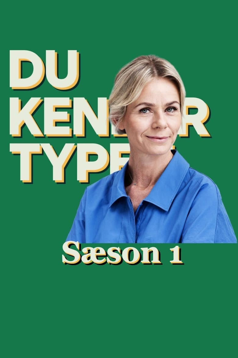 Poster of Episodes in Kender Du Typen - Season 1 - Season 1