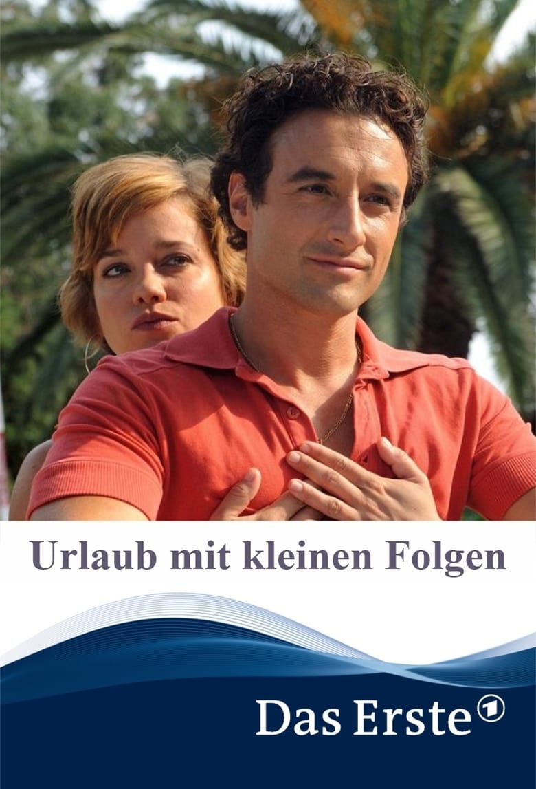 Poster of Urlaub mit kleinen Folgen