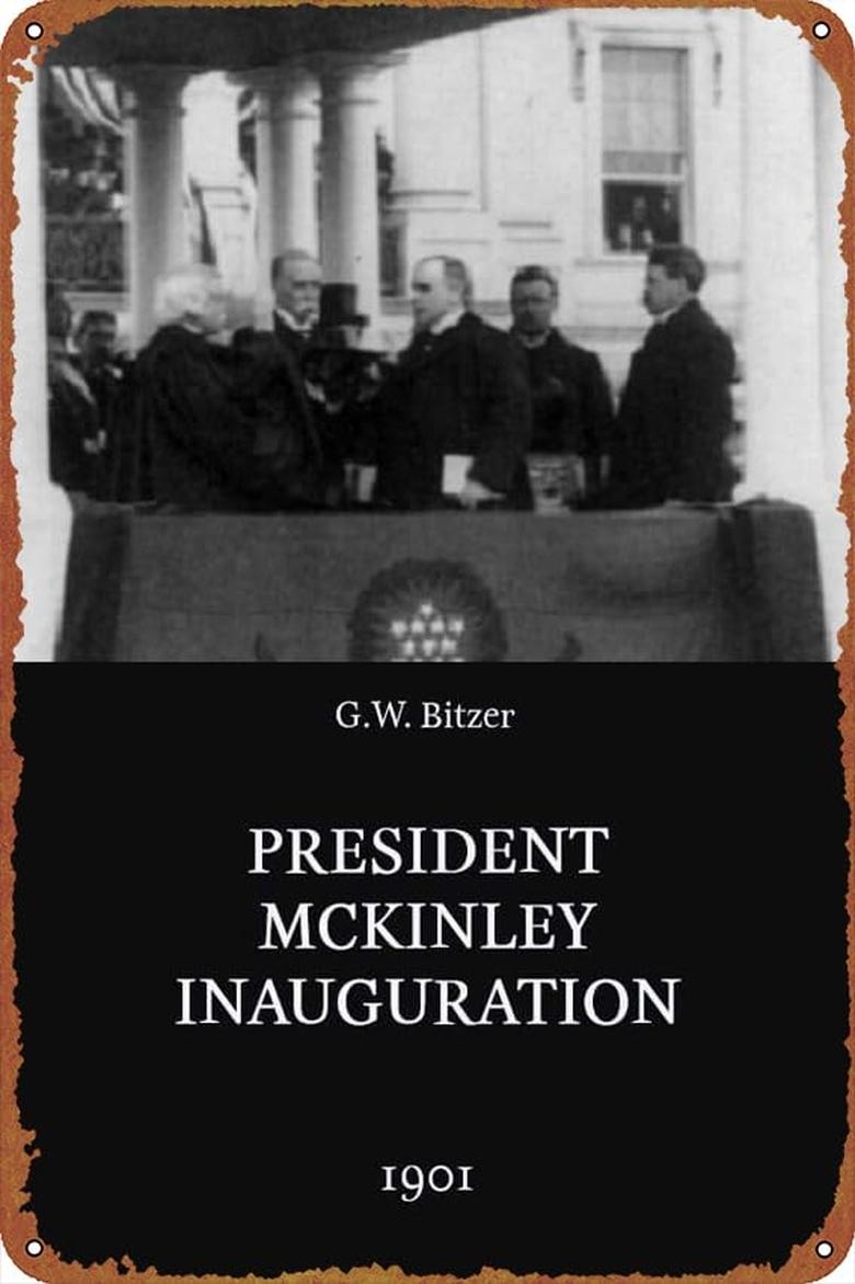 Poster of President McKinley Inauguration Footage