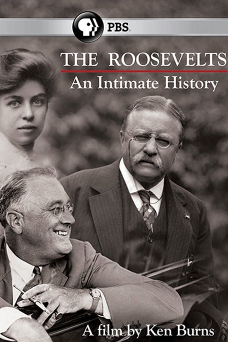 Poster of Episodes in The Roosevelts  An Intimate History - Season 1 - Season 1