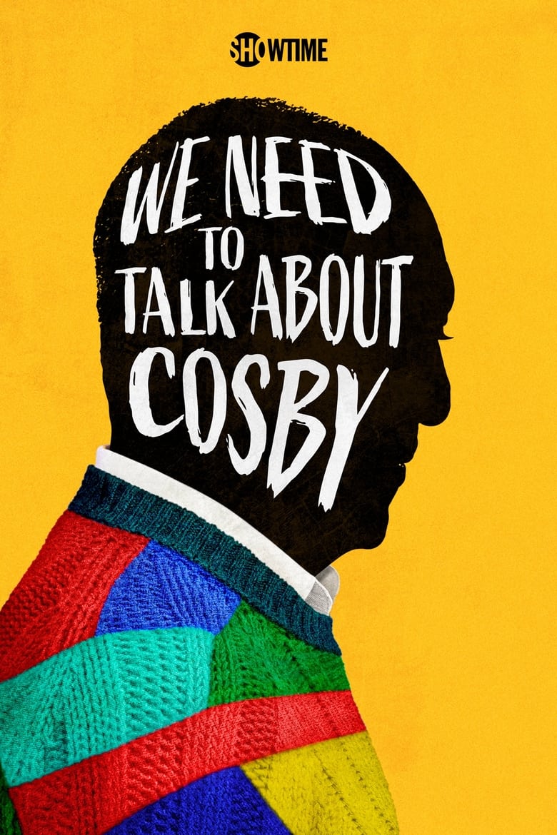 Poster of Episodes in We Need To Talk About Cosby - Miniseries - Miniseries