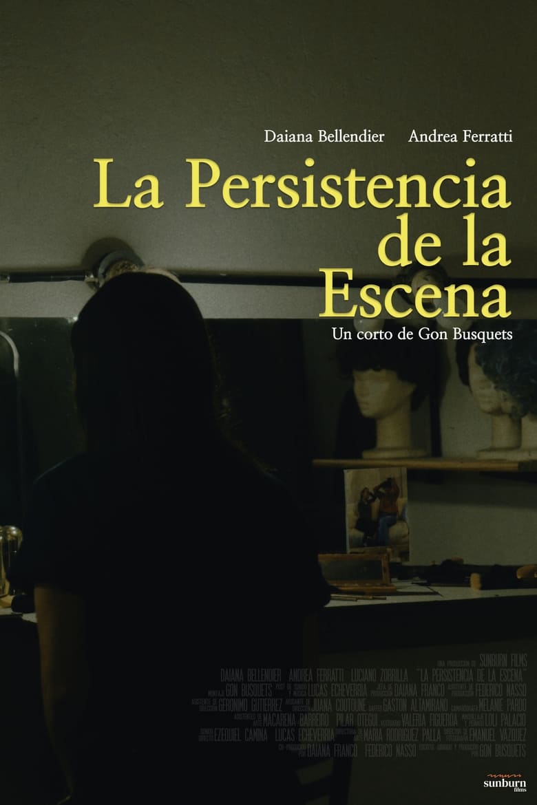 Poster of The Persistence of the Scene