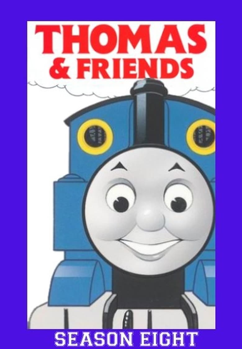 Poster of Episodes in Thomas & Friends - Season 8 - Season 8