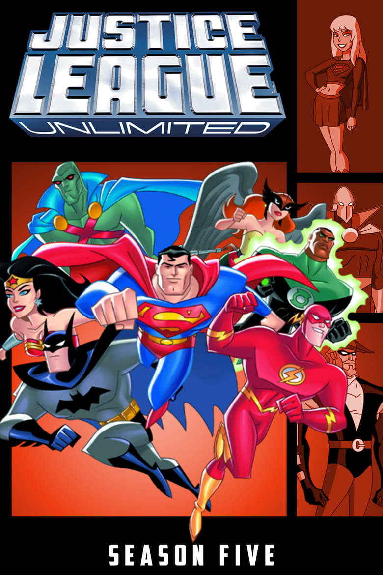 Poster of Episodes in Justice League Unlimited - Season 3 - Season 3