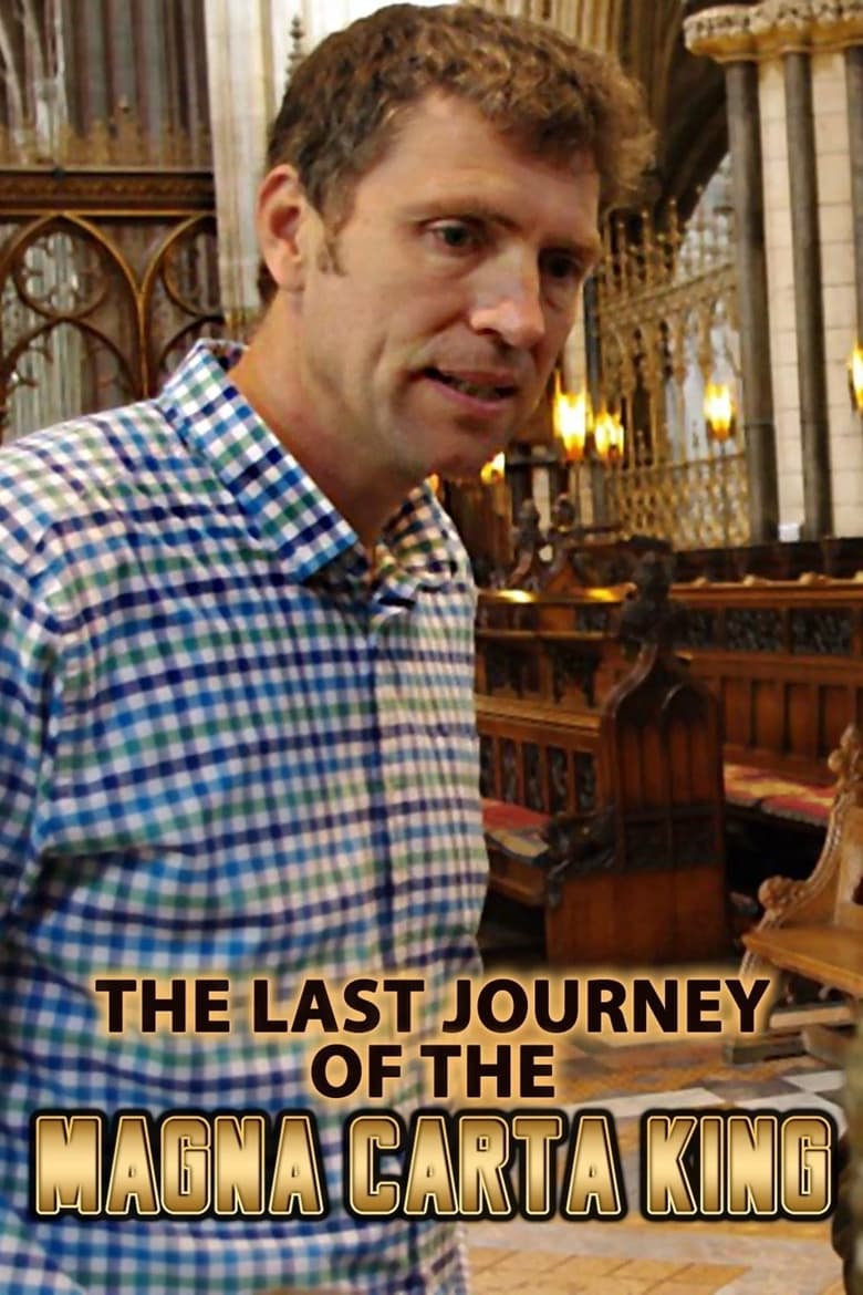 Poster of The Last Journey of the Magna Carta King