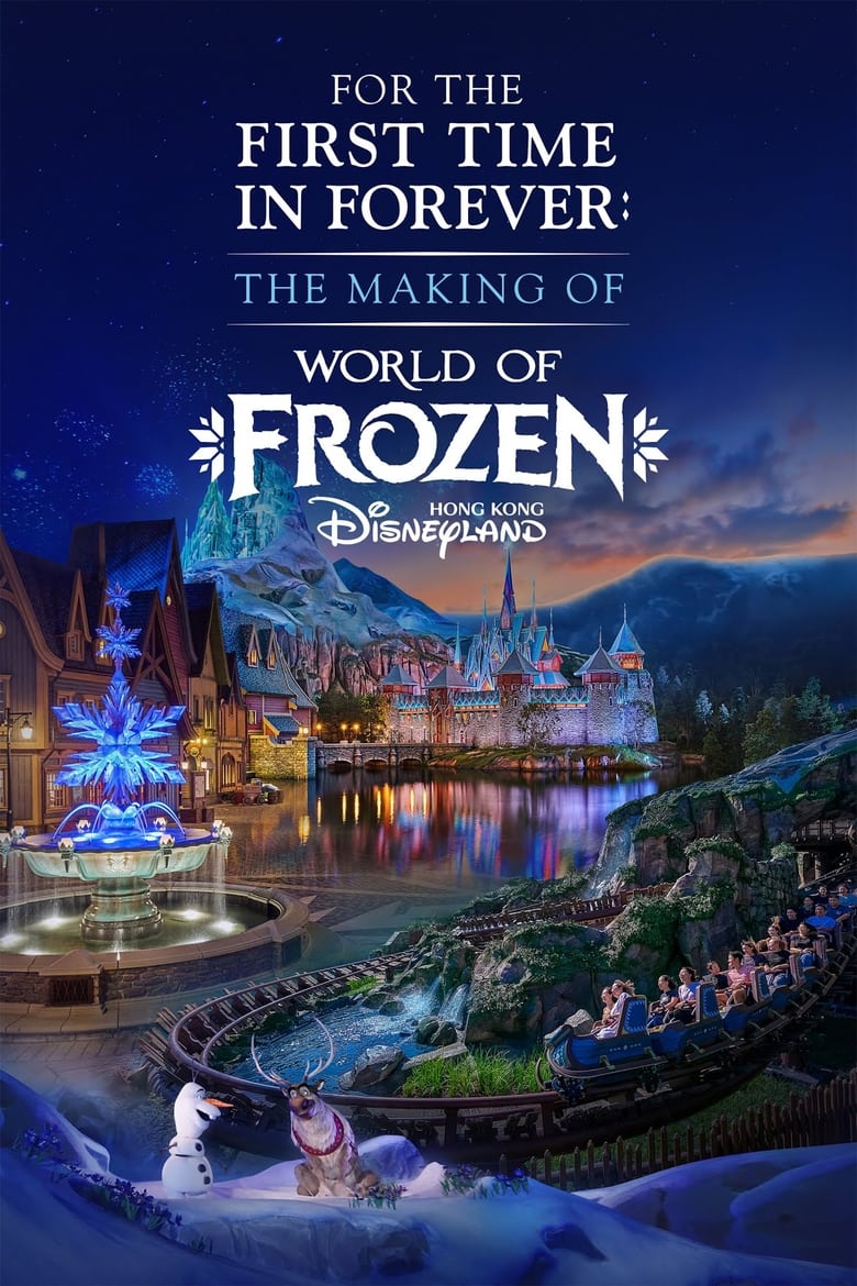 Poster of For the First Time in Forever: The Making of World of Frozen