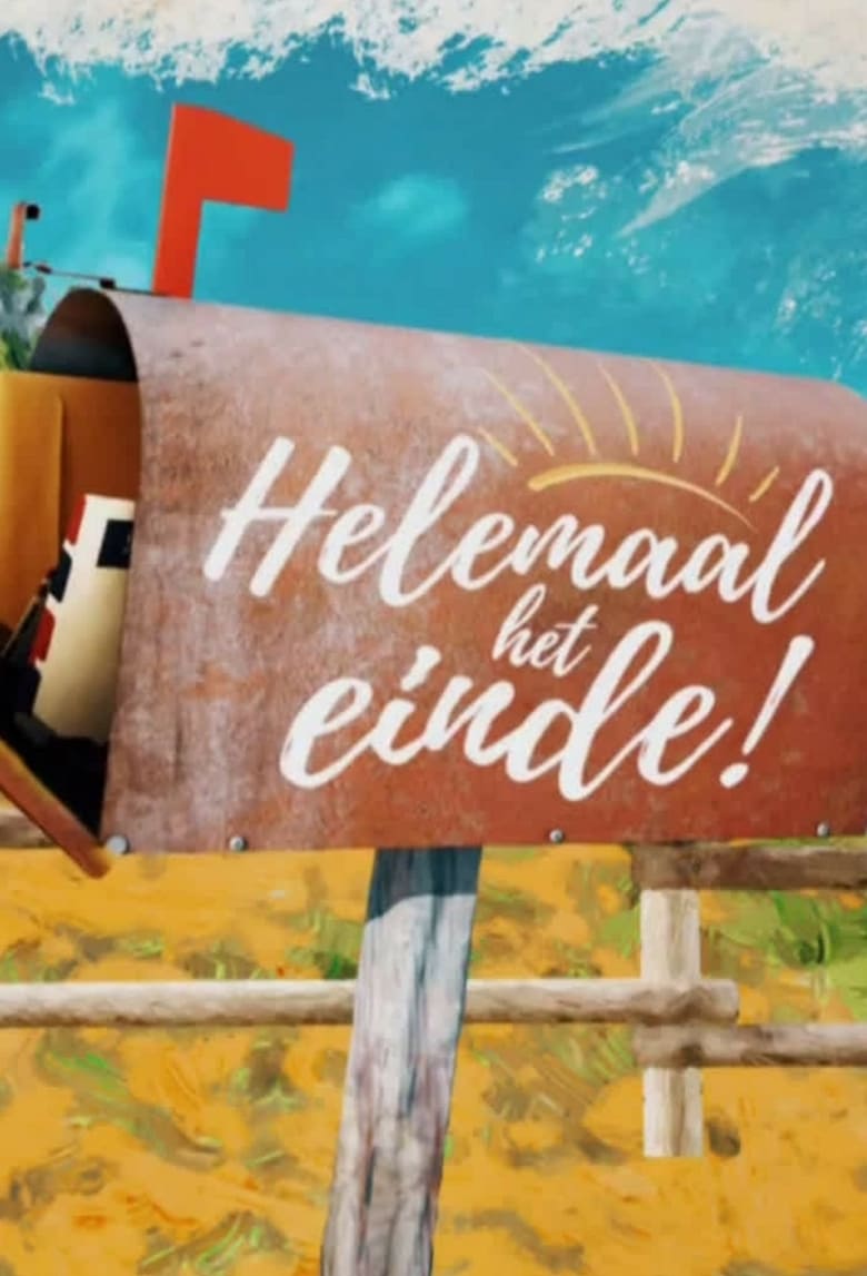 Poster of Cast and Crew in Helemaal Het Einde! - Season 1 - Episode 9 - Episode 9